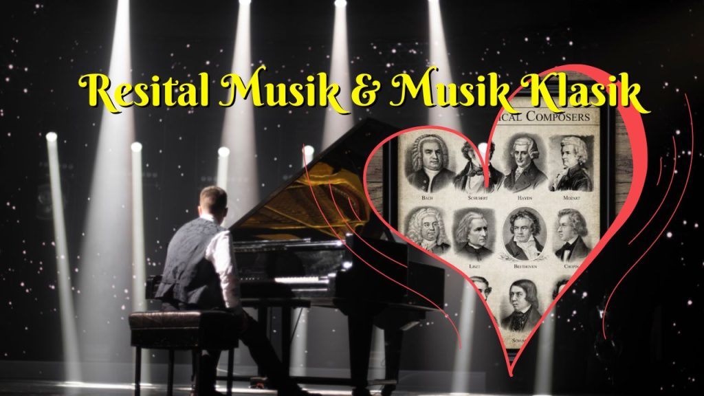 Hubungan Erat antara Resital Piano dan Musik Klasik