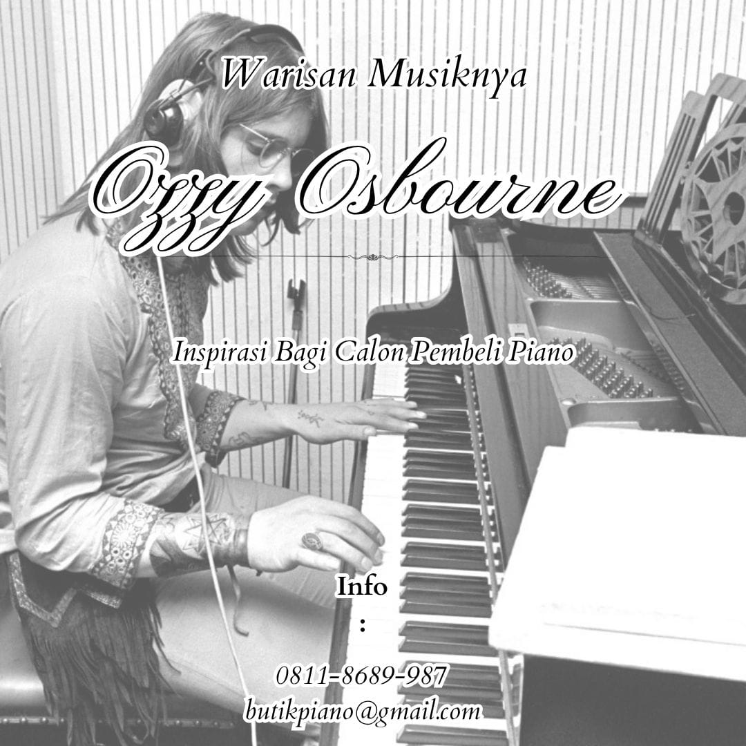 Ozzy Osbourne dan Warisan Musiknya: Inspirasi Pembeli Piano